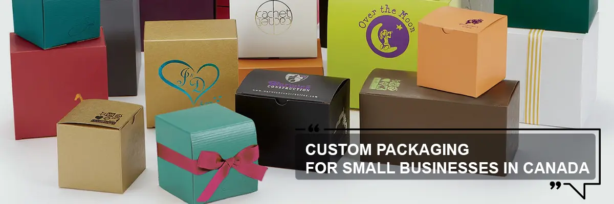 Custom Packaging for Small Businesses in Canada